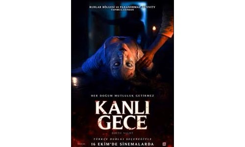 KANLI GECE